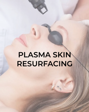 Plasma Skin Resurfacing | Awaken Aesthetics